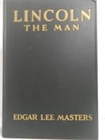 Lincoln: The Man 0962384267 Book Cover