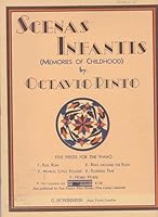 Scenas Infantis (Memories of Childhood) The Complete Set Five Pieces for the Piano B001NU8NLY Book Cover