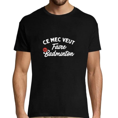 T-Shirt Homme Badminton Cadeau Anniversaire Papa Rigolo