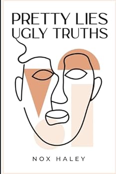 Paperback Pretty Lies / Ugly Truths Book