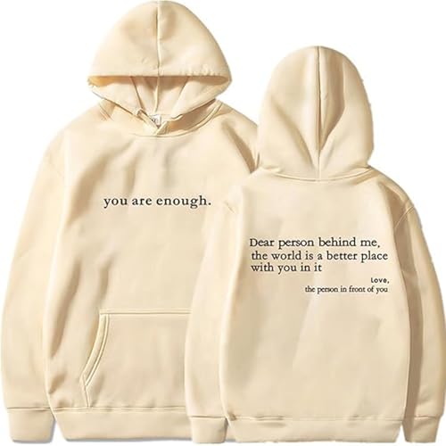 Genérico Querida Persona detrás de mí Sudadera con Capucha, Eres Suficiente Sudadera, a la Persona detrás de mí, la Sudadera con Capucha, la per-Sona de-trás d-e m-í (E,XS)