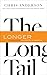 The Long Tail: Why the Future of Business is Selling Less of More