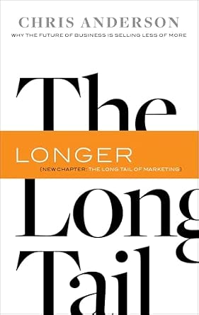 The Long Tail: Why the Future of Business Is Selling Less of More Revised, Updated ed. Edition-Wow! eBook