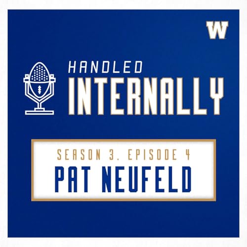 Season 3, Episode 4 - Pat Neufeld Podcast Por  arte de portada