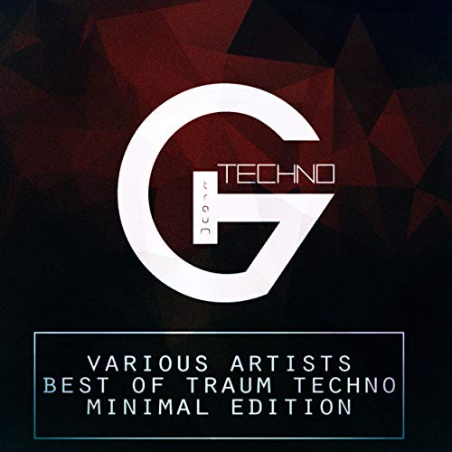 Play Best of Traum Techno Minimal Edition by VARIOUS ARTISTS on Amazon ...