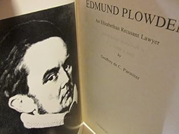 Hardcover Edmund Plowden: An Elizabethan recusant lawyer (Catholic Record Society publications) Book