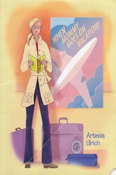 Paperback When Mommy Goes on Vacation Book