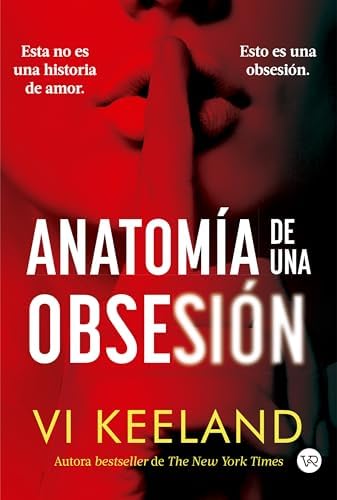 Anatomía de una obsesión