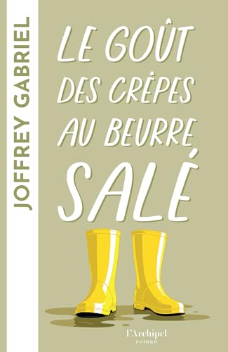 Le goût des crêpes au beurre salé