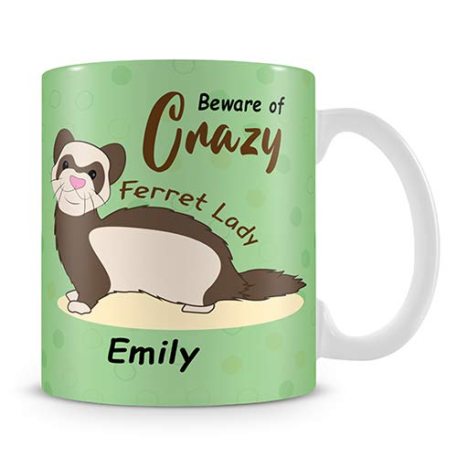 Personalised Beware of Crazy Ferret Lady Themed Funny 11 Oz / 15 Oz Ceramic Mug, Funny Christmas, Friendship Mug, Birthday Gift Idea (11 Oz White Ceramic Mug)