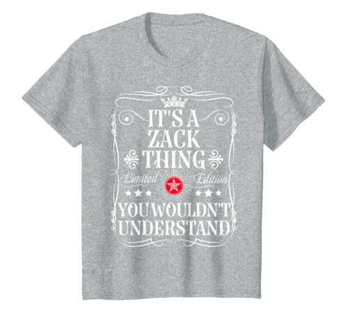 Zack Name Its A Zack Thing You Wouldn't Understand T-Shirt, Youth, Heather Grey, 2T