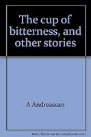 The cup of bitterness, and other stories 0935102019 Book Cover
