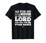 Me and My House Yells for Tyler Mahle Texas Baseball MLBPA T-Shirt