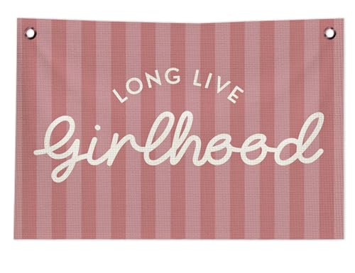 ICEWHITEY Girls Bedroom Decor,Long Live Girlhood Canvas Banner Hanging Flag,Vintage Pink Banner for Nursery Playroom Wall Decor for Kids Bedroom Dorm Toddler Decorations Trendy Room Decor 30x20 In