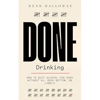 Done Drinking Audiobook By Dean Halloway cover art