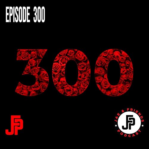 10 in 3 | Episode 300