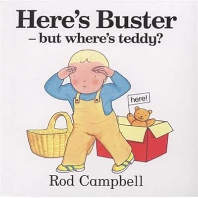 Here's Buster - but where's teddy?