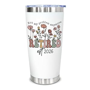 Retirement Gift for Woman 2026, Retired Tumbler, Not My Problem Anymore Cup