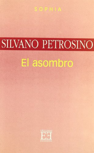 El Asombro/ The Astonishment: 3 (Sophia)