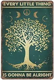 Hippie Room Decor Gifts Posters Every Little Thing is Gonna Be Alright Poster Retro Metal Tin Sign .Metal Sign Vintage Kitchen Signs Wall Decor Funny Tin Signs Bar Decorations Art Poster 6x8 inch