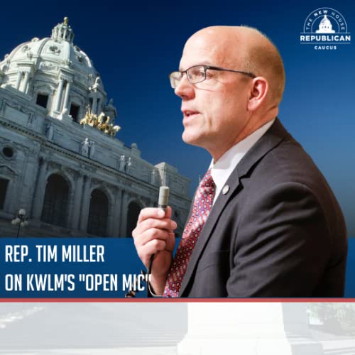 Rep. Tim Miller on KWLM's "Open Mic"