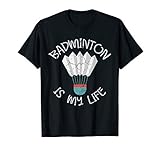 Badminton Leben Federball Spieler Team Ball Spielfeld T-Shirt