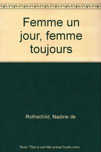 Télécharger Femme un jour, femme toujours Livre PDF Gratuit