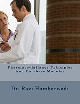 Paperback Pharmacovigilance Principles and Database Modules Book
