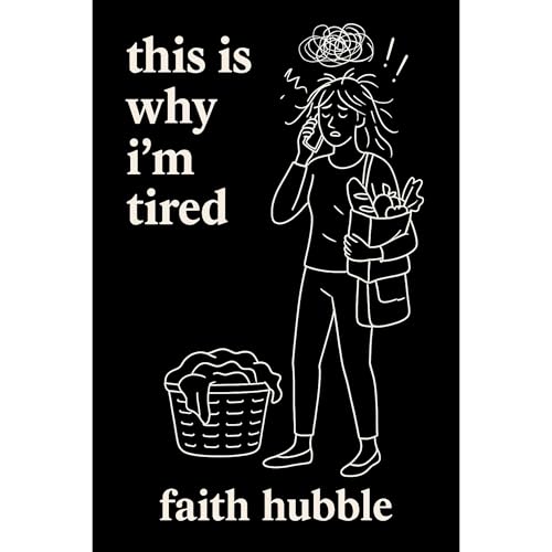 This Is Why I&amp;rsquo;m Tired by Faith Hubble episode artwork