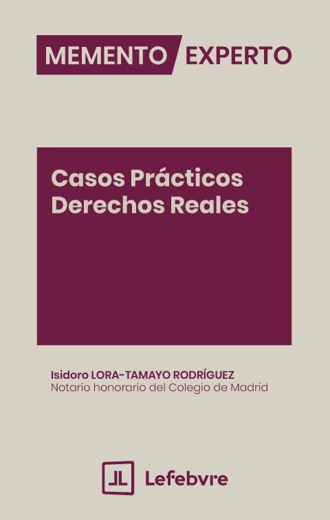 Memento Experto Casos Prácticos Derechos Reales