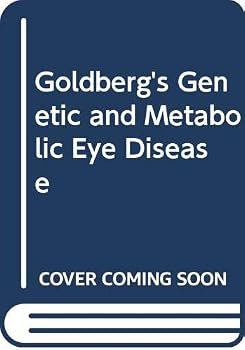 Goldberg's Genetic and Metabolic Eye Disease