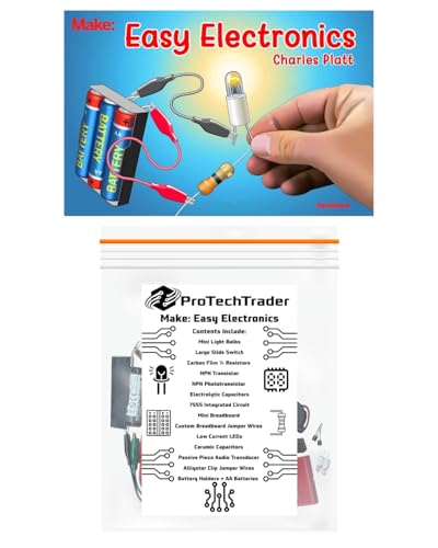 Make: Easy Electronics Kit Bundle - Includes Paperback Handbook by Charles Platt and Electronic Components Pack by ProTechTrader - STEM Educational DIY