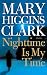 Nighttime Is My Time: A Novel