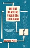 The Art of Asking Your Boss for a Raise