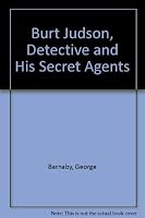Burt Judson, Detective and His Secret Agents B0017R1SCO Book Cover