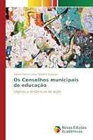OS Conselhos Municipais de Educacao 3639838025 Book Cover