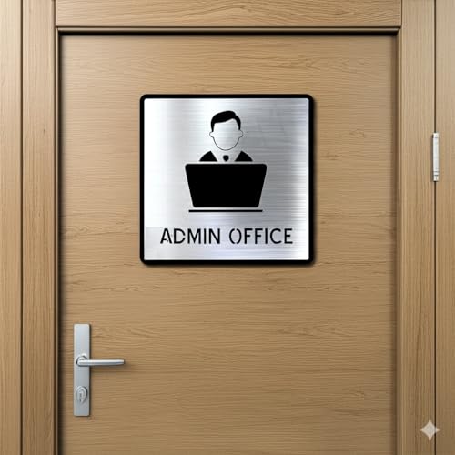 Image of Premium Brush Silver Steel Finish Acrylic Door Sign Easy to Mount Self-Adhesive Tape Signage for Hotel Office Resort Society Corporate Business (ADMIN OFFICE)