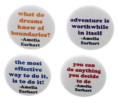 A&T Designs - Set of 4 Amelia Earhart Quotes 1.25' Pinback Buttons Pins Life