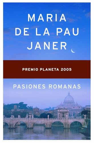 Pasiones romanas (Autores Españoles e Iberoamericanos)