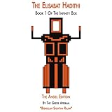  The Elisabat Hadithi: Infinity Box, Book 1