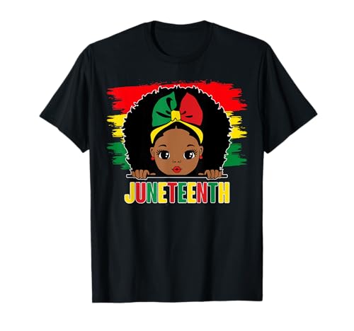 Juneteenth 1865 Cute Girl - Célébrez l'histoire des Noirs T-Shirt