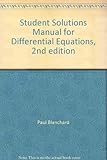STUDENT SOLUTIONS MANUAL FOR DIFFERENTIAL EQUATIONS (Second Edition)