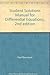 STUDENT SOLUTIONS MANUAL FOR DIFFERENTIAL EQUATIONS (Second Edition)