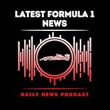 Latest Formula 1 News