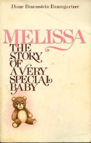 Melissa:The Story of a Very Special Baby 0891912339 Book Cover