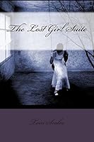 The Lost Girl Suite 1503251527 Book Cover
