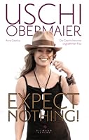 Expect nothing! 3570501566 Book Cover