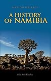 History of Namibia: From the Beginning to 1990