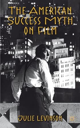 The American Success Myth on Film 2012th Edition book cover