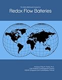  The 2023-2028 World Outlook for Redox Flow Batteries